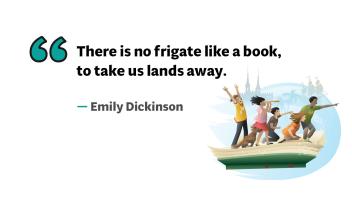 Quotation about books from Emily Dickinson with illustration of kids sailing on an open book